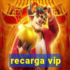 recarga vip